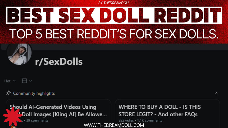 Sex Doll Reddit